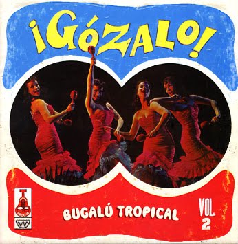GÓZALO VOL.2 - BUGALÚ TROPICAL 